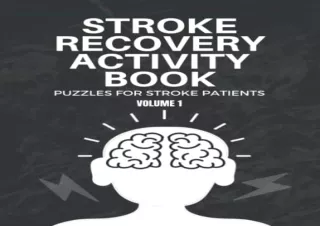 [PDF] Stroke Recovery Activity Book: Puzzles For Stroke Patients: Volume 1: With