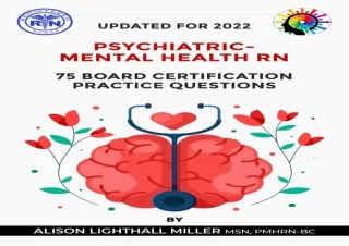 (PDF) Psychiatric Mental Health RN: 75 Board Certification Practice Questions Ki