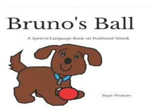 download Bruno's Ball: Speech & Language Therapy Books: Positional Concepts (Spe