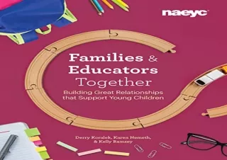 download Families and Educators Together: Building Great Relationships that Supp