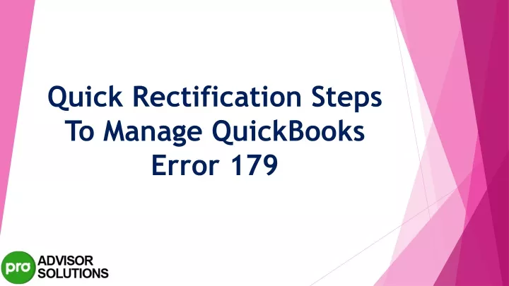 quick rectification steps to manage quickbooks error 179