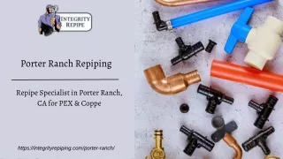 Repipe Specialist in Porter Ranch, CA | Porter Ranch Repiping