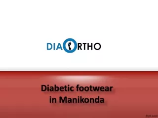 Diabetic footwear in Manikonda, Diabetic footwear in Hayathnagar - Diabetic Ortho Footwear India.