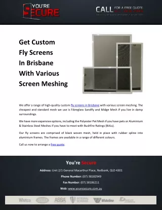 get custom fly screens in brisbane with various