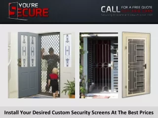 install your desired custom security screens