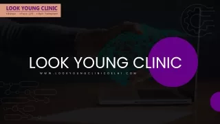 look young clinic intro