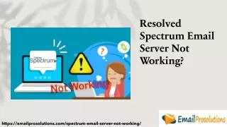 resolved spectrum email server not working