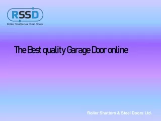 The Best quality Garage Door online