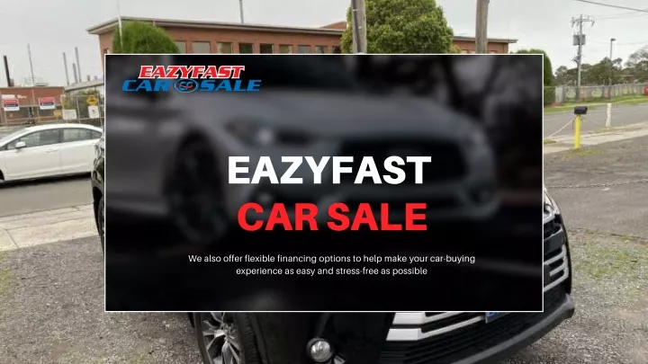 eazyfast car sale