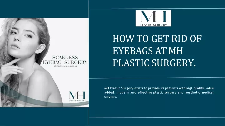 how to get rid of eyebags at mh plastic surgery