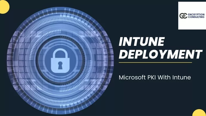 PPT - Intune Deployment PowerPoint Presentation, Free Download - ID ...