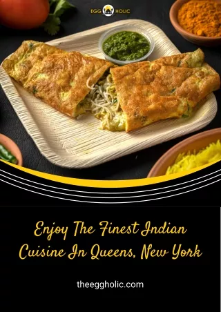 Calm Your Temptations With The Best Indian Food In Queens, NY