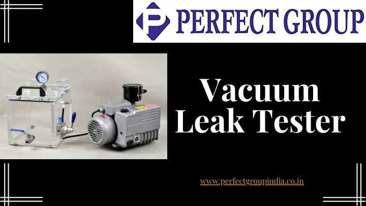 vacuum leak tester