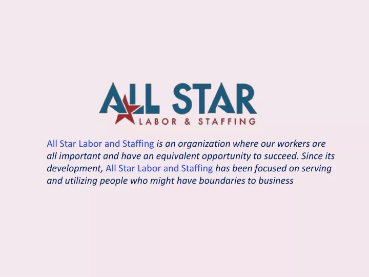 all star labor and staffing is an organization