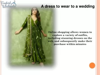 A dress to wear to a wedding