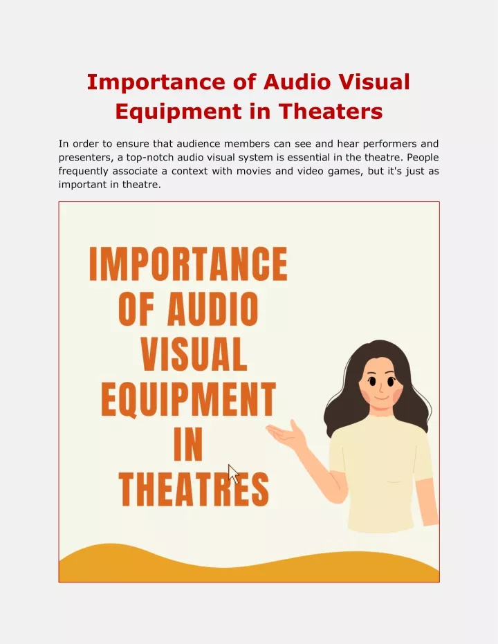 importance of audio visual equipment in theaters