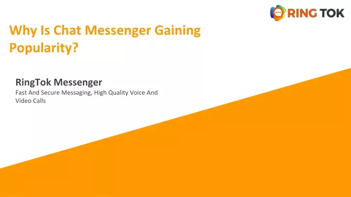 why is chat messenger gaining popularity