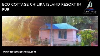 eco cottage chilika island resort in puri