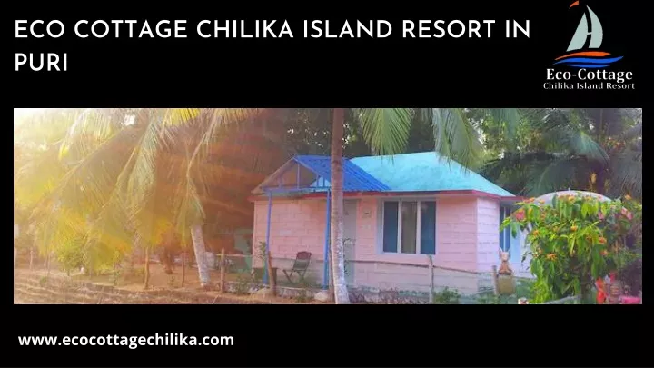 eco cottage chilika island resort in puri