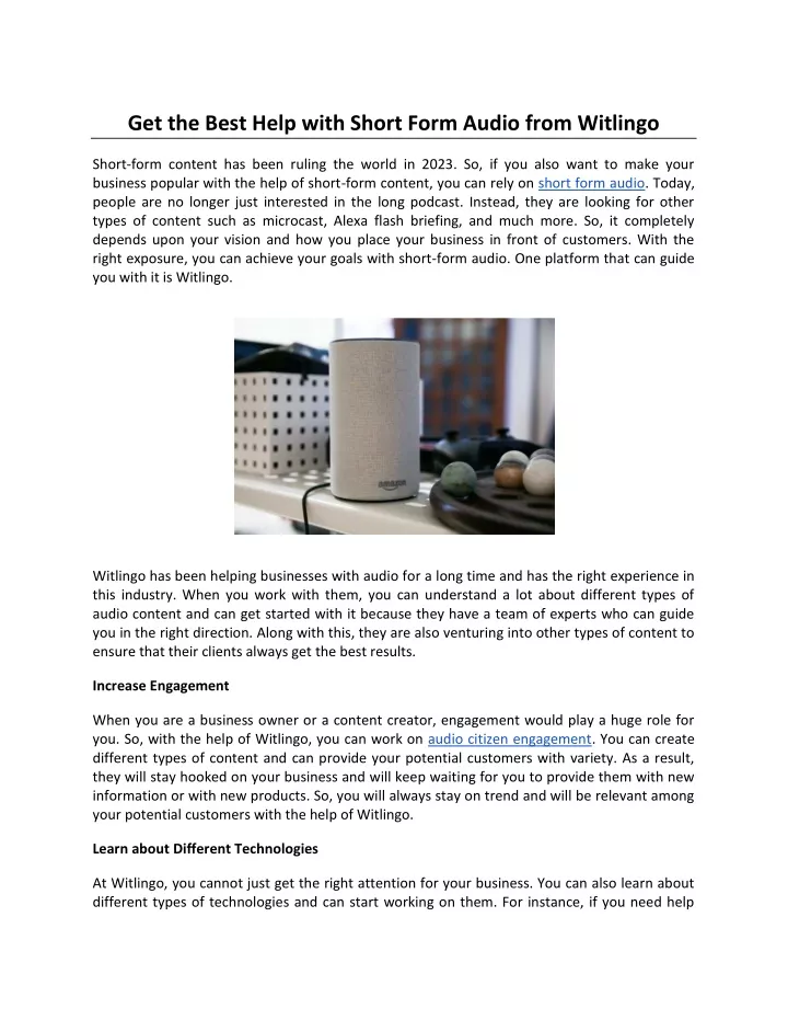 get the best help with short form audio from