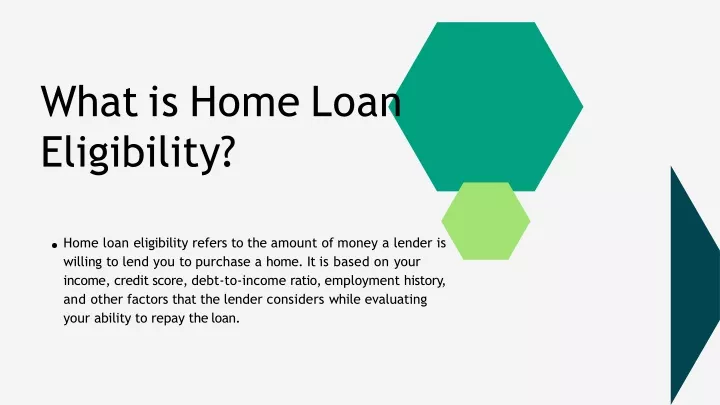 what is home loan eligibility