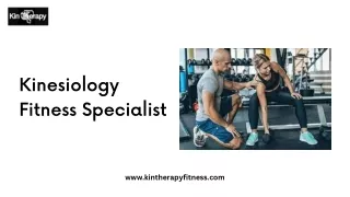 Kinesiology Fitness Specialist