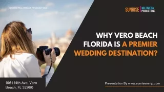 Why Vero Beach Florida Is A Premier Wedding Destination?