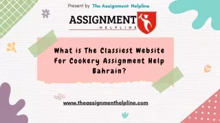 What Is The Classiest Website For Cookery Assignment Bahrain ?