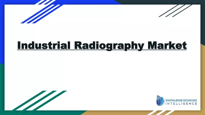 industrial radiography market