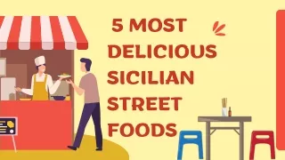5 Most delicious Sicilian Street Foods