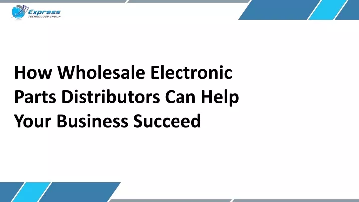 how wholesale electronic parts distributors