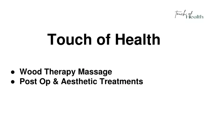 touch of health