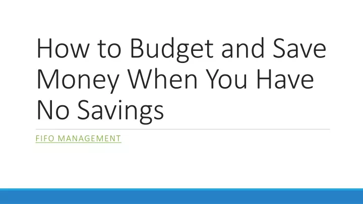how to budget and save money when you have