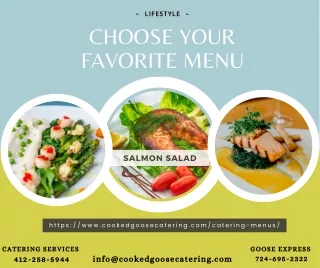 Choose your favorite Menu - Cooked Goose Catering