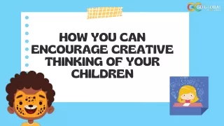 How You Can Encourage Creative Thinking Of Your Children