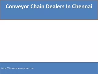 Conveyor Chain Dealers In Chennai