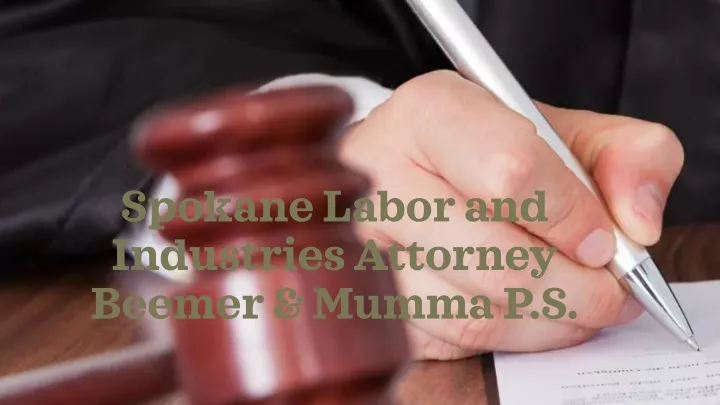 spokane labor and industries attorney beemer mumma p s