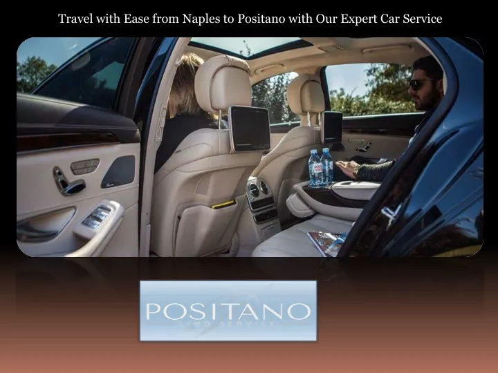 travel with ease from naples to positano with