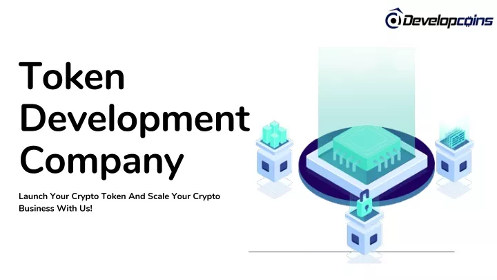 token development company launch your crypto