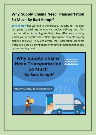 Why Supply Chains Need Transportation So Much By Bart Kempff