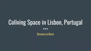 Coliving Space in Lisbon, Portugal