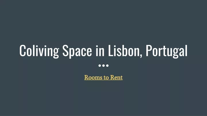 coliving space in lisbon portugal