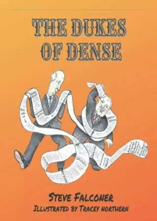 _PDF_ The Dukes of Dense: An intriguing story with clever illustrations to encou