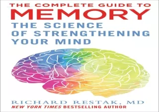 [PDF] The Complete Guide to Memory: The Science of Strengthening Your Mind Kindl