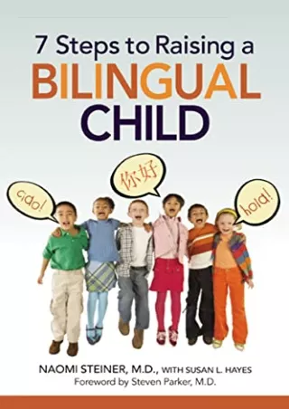 DOWNLOAD/PDF  7 Steps to Raising a Bilingual Child