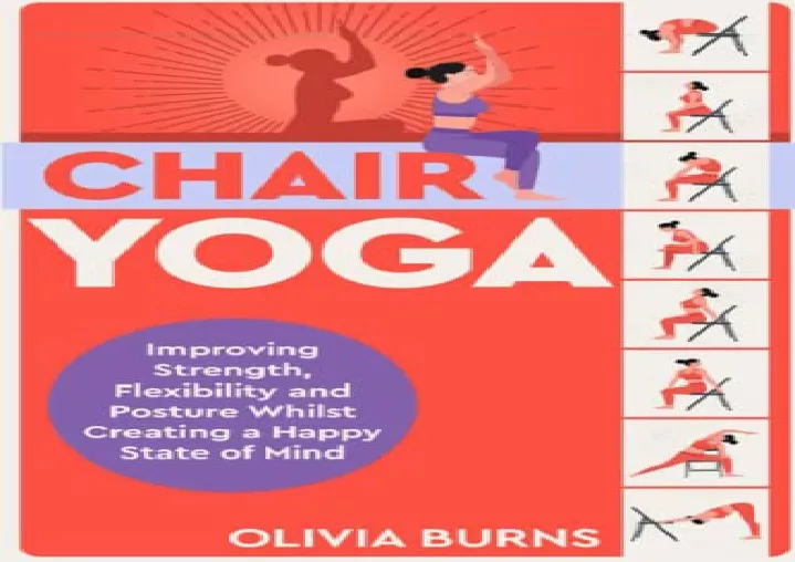 PPT - [PDF] Chair Yoga: Improving Strength, Flexibility and Posture ...