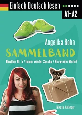PDF/BOOK Einfach Deutsch lesen: Sammelband - Nachbar Nr. 5/Immer wieder Sascha/N