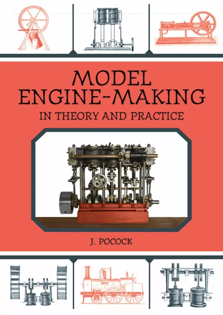 model engine making in theory and practice