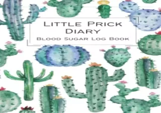 Download Little Prick Diary: Weekly Blood Sugar Log Book for Women | Daily 1-Yea