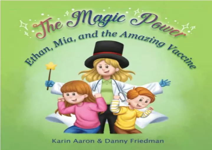 PPT - Download Ethan, Mia, and the Amazing Vaccine (The Magic Power ...